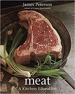 Meat: A Kitchen Education [A Cookbook]
