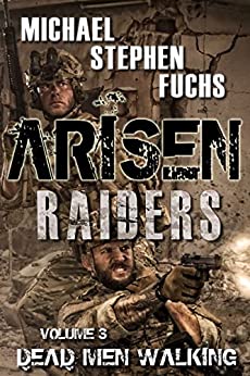 ARISEN : Raiders, Volume 3 – Dead Men Walking