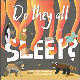 Do They All Sleep?: A Children's Picture Book