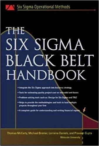 The Six Sigma Black Belt Handbook