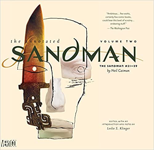 Annotated Sandman Vol. 2: The Sandman #21-39 (Sandman Annotated)