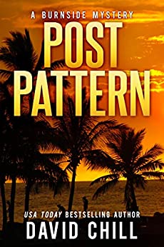 Post Pattern (Burnside Series Book 1)