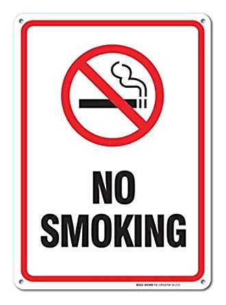 No Smoking Sign, Smoking Sign Legend 10 X 7 Rust Free 0.40 Aluminum Sign