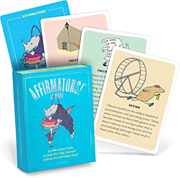 Affirmators! Work Deck: 50 Affirmation Cards to Help You Help Yourself - Without The Self-Helpy-Ness!