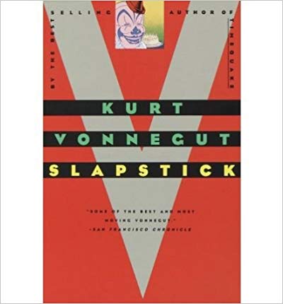 [Slapstick] [by: Kurt Vonnegut]