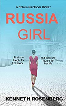 Russia Girl (A Natalia Nicolaeva Thriller Book 1)