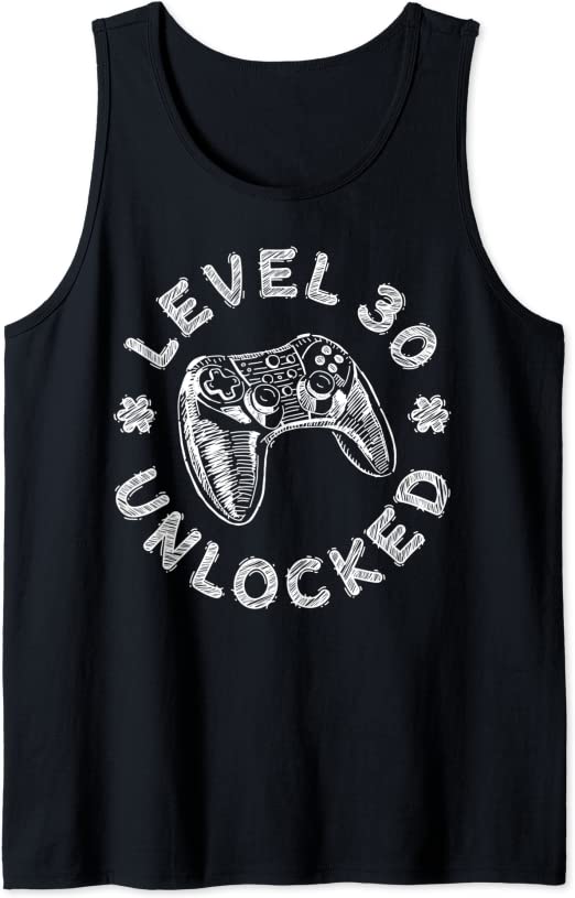 Level 30 Unlocked T-Shirt Video Gamer 30th Birthday Shirt Tank Top