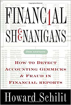 Financial Shenanigans: How to Detect Accounting Gimmicks & Fraud in Financial Reports, Second Edition