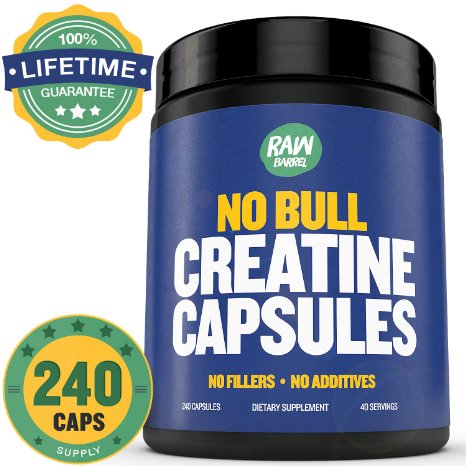 Raw Barrels - Pure Creatine Monohydrate Capsules - 240 micronized pills - 700mg - SEE RESULTS OR YOUR MONEY BACK - With Free Digital Guide