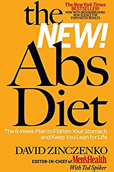 The New Abs Diet: The 6-Week Plan to Flatten Your Stomach and Keep You Lean for Life (The Abs Diet)