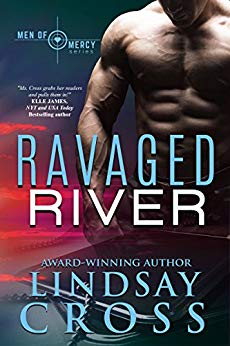 Ravaged River: Men of Mercy, Book 4