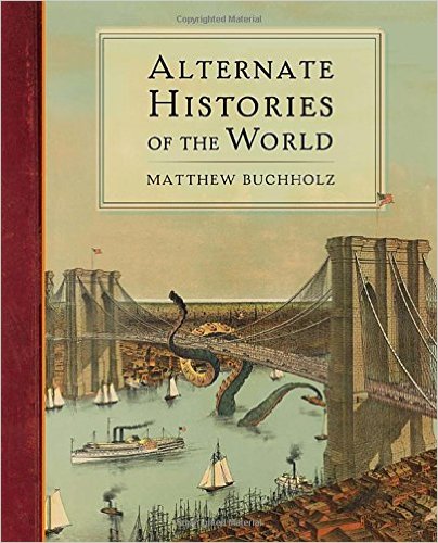 Alternate Histories of the World