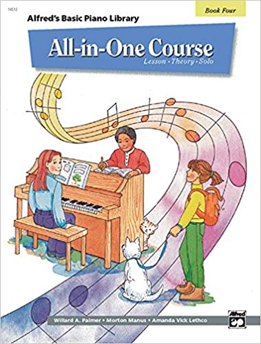 All-in-One Course for Children: Lesson, Theory, Solo, Book 4 (Alfred's Basic Piano Library)