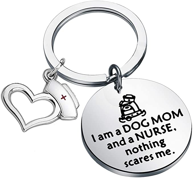 AKTAP Funny Nurse Gift Dog Mom Gifts I Am A Dog Mom and A Nurse Nothing Scare Me Keychain for Nurse Graduation Dog Lover