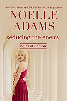 Seducing the Enemy (Heirs of Damon Book 1)