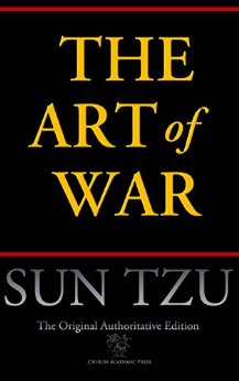 The Art of War (Chiron Academic Press - The Original Authoritative Edition)