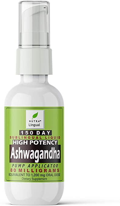High Potency Ashwagandha (Withania somnifera) 80 mg (Equivalent to 1200 mg Oral Dose) Premium 150 Day Sublingual Liquid Supplement by NUTRA Lingual™-Natural Mood & Energy Booster