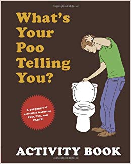What's Your Poo Telling You? Activity Book
