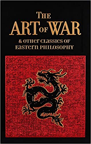 The Art of War & Other Classics of Eastern Philosophy