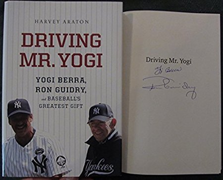 Yogi Berra Ron Guidry Signed Autographed Book Driving Mr. Yogi Yankees Legends