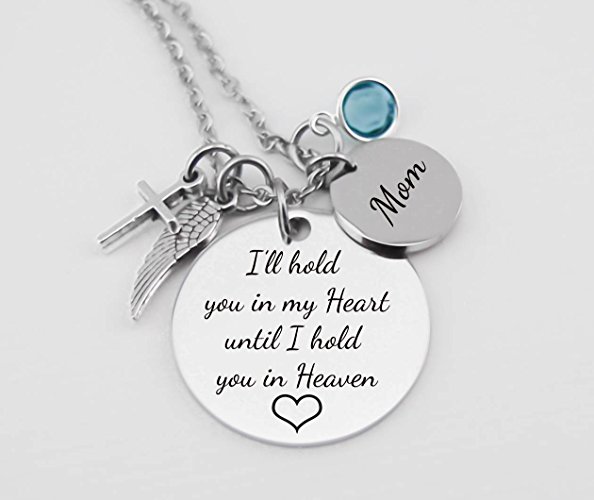 Memorial Jewelry, Stainless Steel Pendant, Necklace,I'll Hold You In My Heart Until I Hold You In Heaven, Child loss, Lose of Loved One