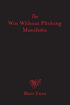 The Win Without Pitching Manifesto