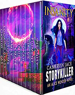 The Complete Alice Wonder Series - Insanity - Books 1 - 9