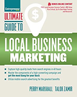 Ultimate Guide to Local Business Marketing (Ultimate Series)