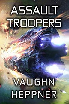 Assault Troopers (Extinction Wars Book 1)