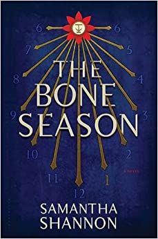 The Bone Season: A Novel