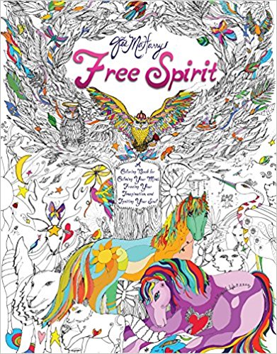 Free Spirit: A Coloring Book for Calming Your Mind, Freeing Your Imagination, and Igniting Your Soul