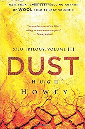 Dust (Silo Trilogy) (Volume 3)