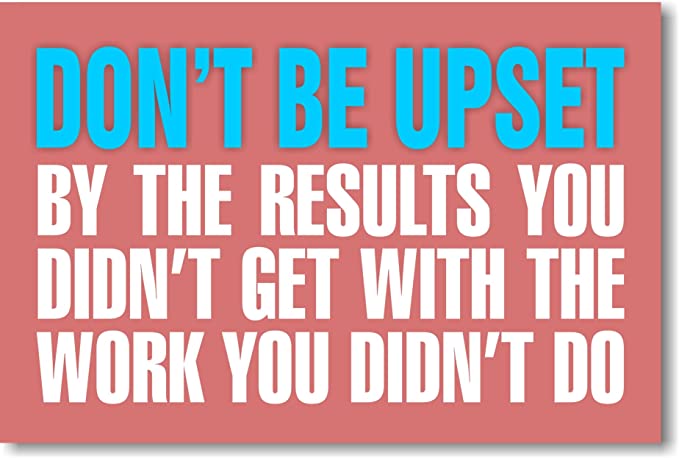 Don't Be Upset - NEW Classroom Motivational Poster