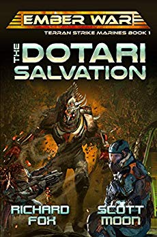 The Dotari Salvation (Terran Strike Marines Book 1)