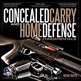 Concealed Carry and Home Defense Fundamentals