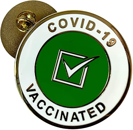 Covid Vaccinated Pin - Proudly Wear Your "I Am Vaccinated Pin" - This Elegant Covid Vaccine Pin is Perfect for anyone who is Fully Vaccinated - Covid-19 Vaccinated Button Made of Enamel