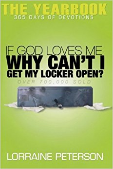 If God Loves Me, Why Can't I Get My Locker Open?