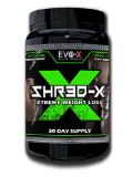 SHR3D-X 60 Capsules Xtreme Weight Loss Formula Burn Fat Get Shredded Curb Appetite Kill Cravings Boost Metabolism Brand New Fat Burning Formula Backed By EVO-X Health Products 100 Platinum Guarantee