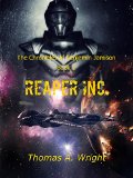 The Chronicles of Benjamin Jamison Reaper Inc Book 2