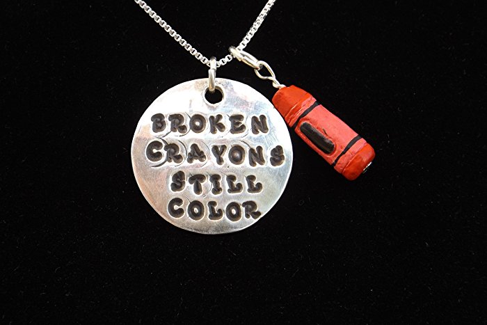 Broken Crayons Still Color Inspirational Necklace