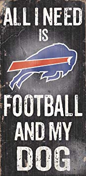 Fan Creations N0640 Buffalo Bills Football and My Dog Sign