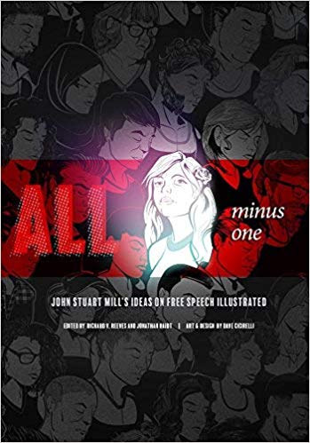 All Minus One: John Stuart Mill’s Ideas on Free Speech Illustrated