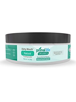 Dirty Mouth Organic Toothpowder #1 BEST RATED All Natural Dental Cleanser- Gently Polishes, Detoxifies, Re-Mineralizes, Strengthens Teeth - Natural (1 oz = 3mo Supply) - Primal Life Organics