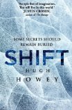 Shift Omnibus Edition Shift 1-3 Silo series Book 2