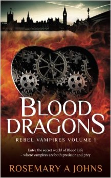 Blood Dragons (Rebel Vampires) (Volume 1)