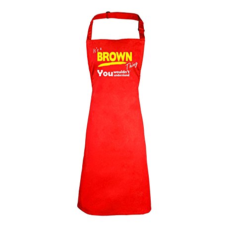 123t It's A Brown Thing You Wouldn't Understand (RED) APRON
