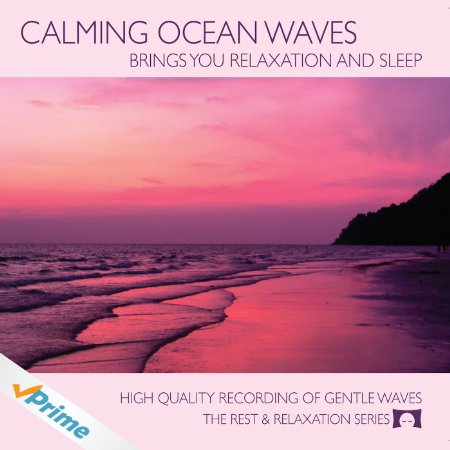 Calming Ocean Waves - Brings You Relaxation and Sleep - Perfect for Meditation -