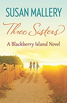 Three Sisters (A Blackberry Island novel, Book 2)