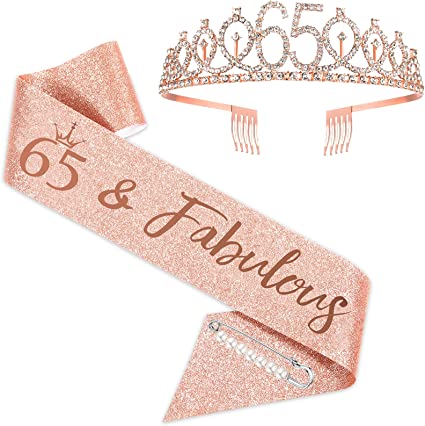 65th Birthday Sash and Tiara for Women, Rose Gold Birthday Sash Crown 65 & Fabulous Sash and Tiara for Women, 65th Birthday Gifts for Happy 65th Birthday Party Favor Supplies
