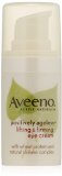 Aveeno Active Naturals Positively Ageless Lifting and Firming Eye Cream with Natural Shitake Complex 05 Ounce
